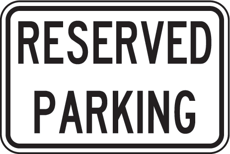 reserved parking signs